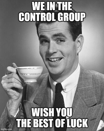 we in the control group
