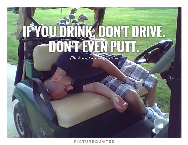 if-you-drink-dont-drive-dont-even-putt-quote-1