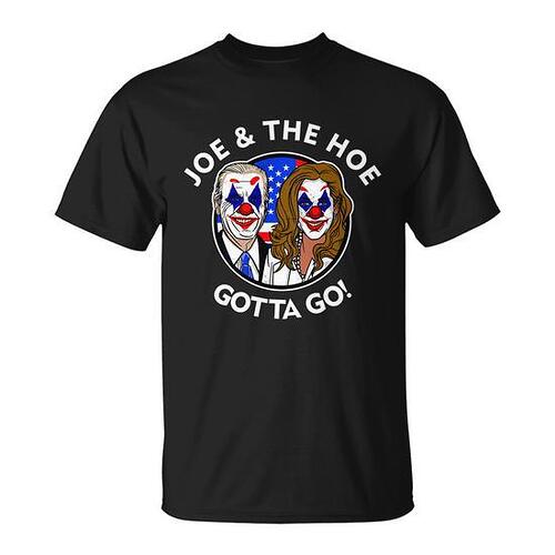 joe-and-the-hoe-gotta-go-ho-biden-politian-clown-circus-tshirt-unisex-t-shirt-20220629070358-3gd3o1pc