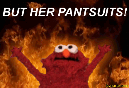 Elmo (But Her Pantsuits!)